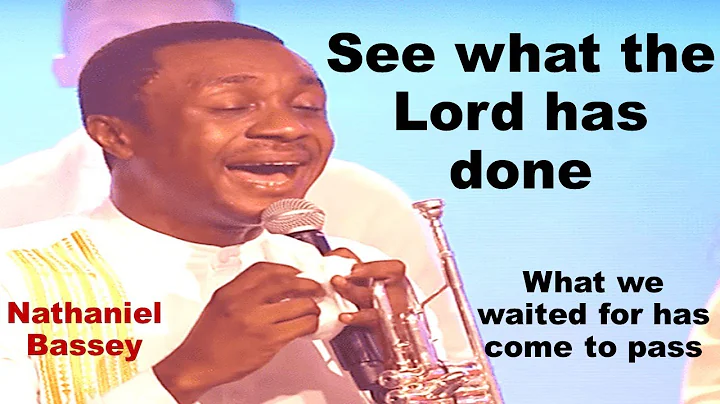 Nathaniel Bassey - See What The Lord Has Done What We Waited For Has Come To Pass #NathanielBassey