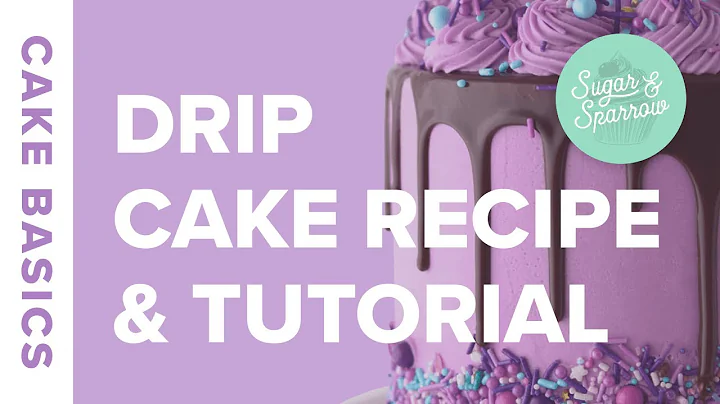Chocolate Ganache Drip Cake Recipe & Tutorial | Cake Basics
