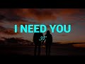 I Need You (Lyrics) 3T Mp3 Song