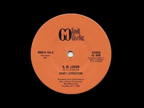 Dandy Livingstone – A. M. Lover  12”