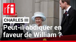 Royaume-Uni : le nouveau roi va-t-il abdiquer en faveur du prince William?? • RFI