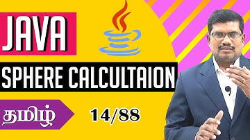 #14 Area and Volume of Sphere Program using Java || Core Java in Tamil