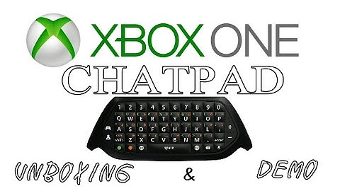 XBOX ONE | Chatpad unboxing & demo