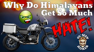 Why Do Himalayans Get So Much Hate? | Royal Enfield Himalayan USA | Ol' Man Ronin (S1,E55)