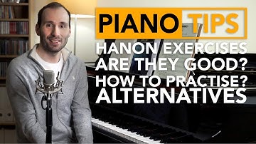 Hanon Piano Exercises - Are they good? How to practise? Other alternatives