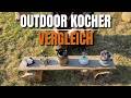 OUTDOOR KOCHER VERGLEICH - Esbitkocher - Spirituskocher - Holzvergaser - Gaskocher - Benzinkocher