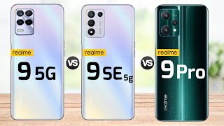 Realme 9 5g vs Realme 9SE 5g vs Realme 9 pro || Price || specification || comparison
