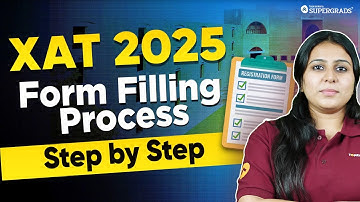 XAT 2025 Form Filling 📄| Step by Step Form Filling Process | XAT 2025 Registration Process Started 📢
