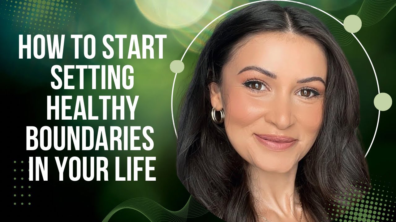 How to start setting healthy boundaries in your life youtube