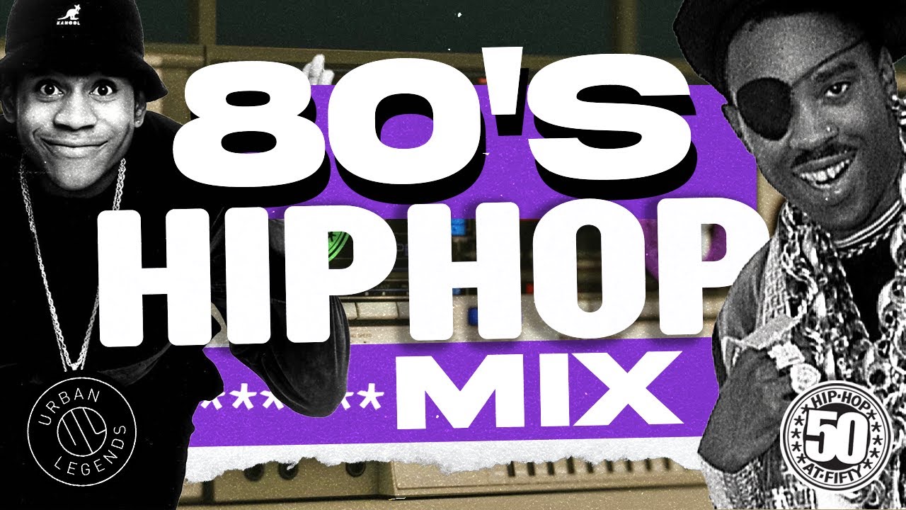 Classic 80's Hip-Hop: Best of 80's Hip-Hop/Rap Mix - The Golden Age of Rap