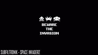 Subfiltronik - Space Invaderz