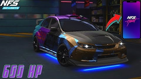 NFS No Limits - 600HP SUBARU Impreza WRX STI Customization