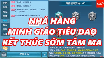 VLTK Mobile - Trận Minh Giáo Cùng Tiêu Dao Quét Sạch Bách Tâm Ma Ảo Cảnh - Nhá Hàng | LnP
