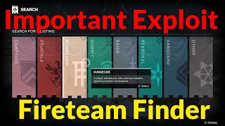 Important Fireteam Finder Exploit