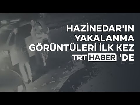 Hazinedar'ın yakalanma görüntüleri ilk kez TRT Haber'de