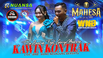 KAWIN KONTRAK - GERRY MAHESA FEAT ERSA AMELIA - MAHESA MUSIC || LIVE TANJUNGSARI REMBANG