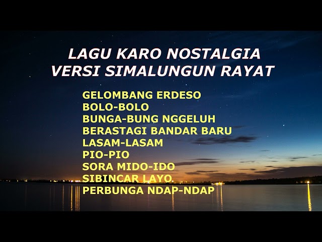 LAGU KARO || NOSTALGIA || SIADI || SIMALUNGUN RAYAT class=