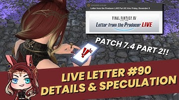 FFXIV Patch 7.4 – Live Letter #90 Announcement & What to Expect