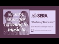 La Sera - Shadow of Your Love [OFFICIAL AUDIO]