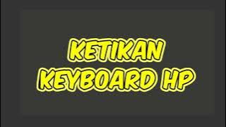 Efek Suara Ketikan Keyboard HP