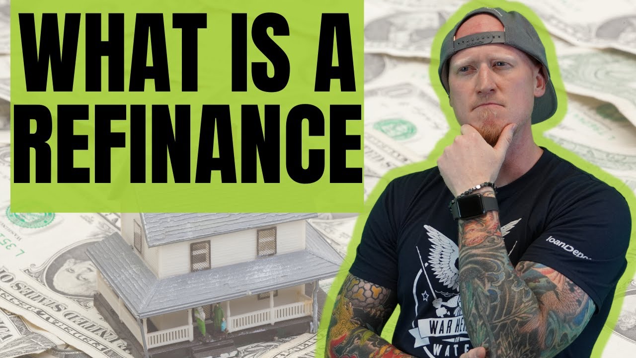 what-is-a-refinance-youtube