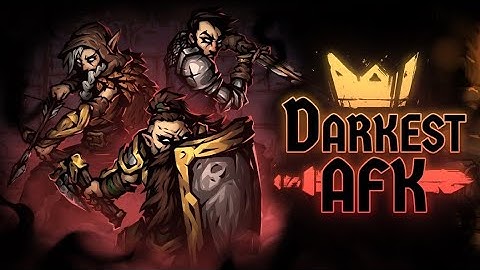 Darkest AFK - Idle RPG - Gameplay (iOS, Android)
