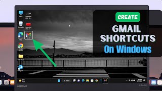 how to create gmail shortcut on desktop in windows 11!