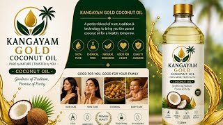 Suvai Manam Nirainda Kangayam Gold Coconut Oil