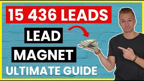 How To Create A Lead Magnet That Converts 2024