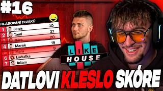 DATEL JE NAŠTVANEJ.. | Like House #16