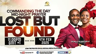 LOST BUT FOUND || Prophetic Declarations || Commanding The Day Midnight Prayer