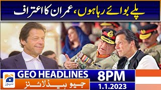 Geo News Headlines 8 Pm - Imran Khan - Genr Bajwa 1 January 2023