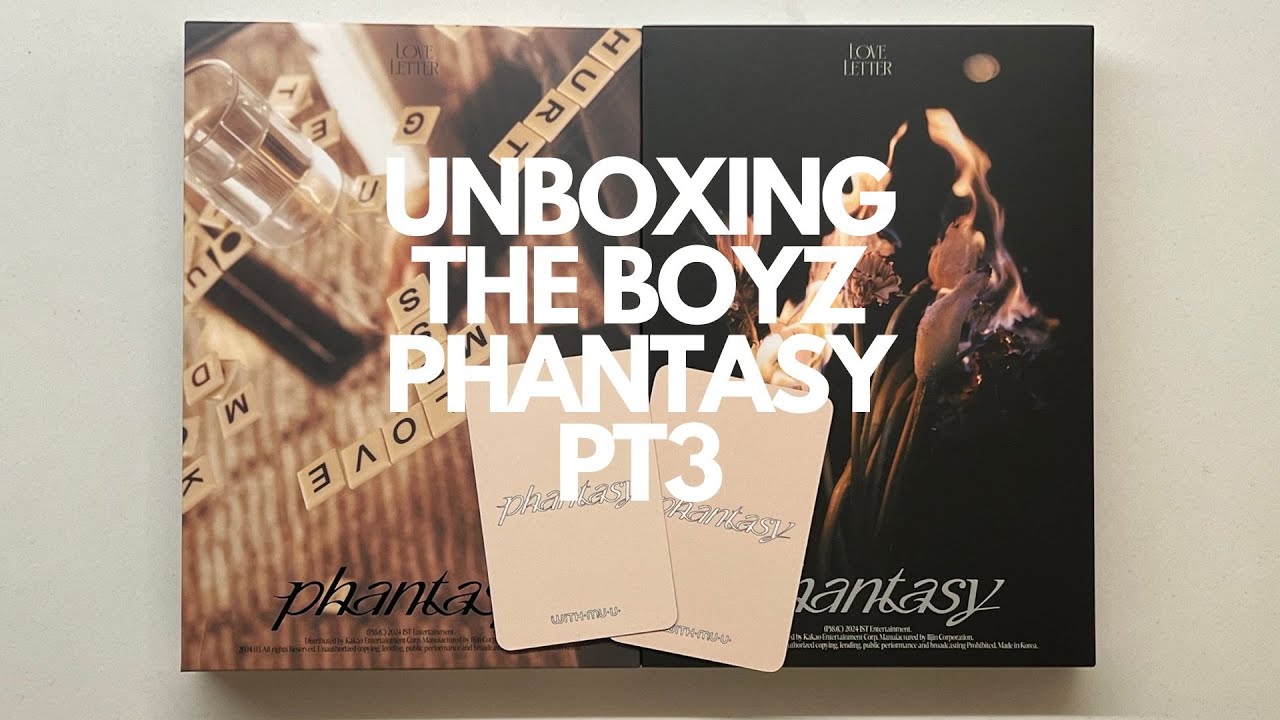 Unboxing The Boyz Phantasy Pt 3~~ - YouTube