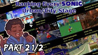 Playing & Ranking Sonic Urban/City Stages (Part 2) 1/2 screenshot 4