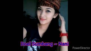 Doel Sumbang~ Nani