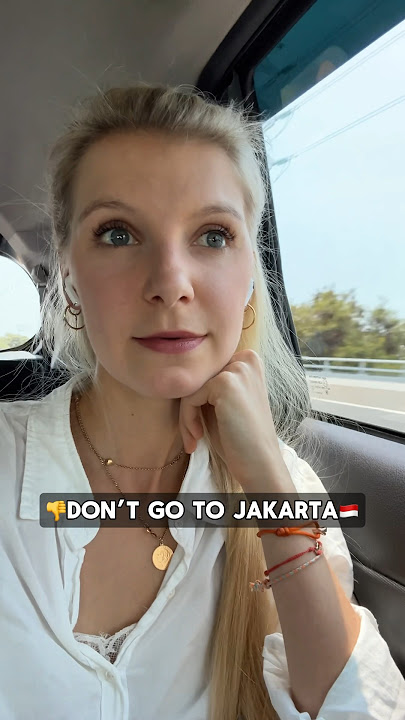 👎Don’t go to Jakarta🇮🇩