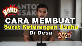 MEMBUAT SURAT KETERANGAN USAHA.