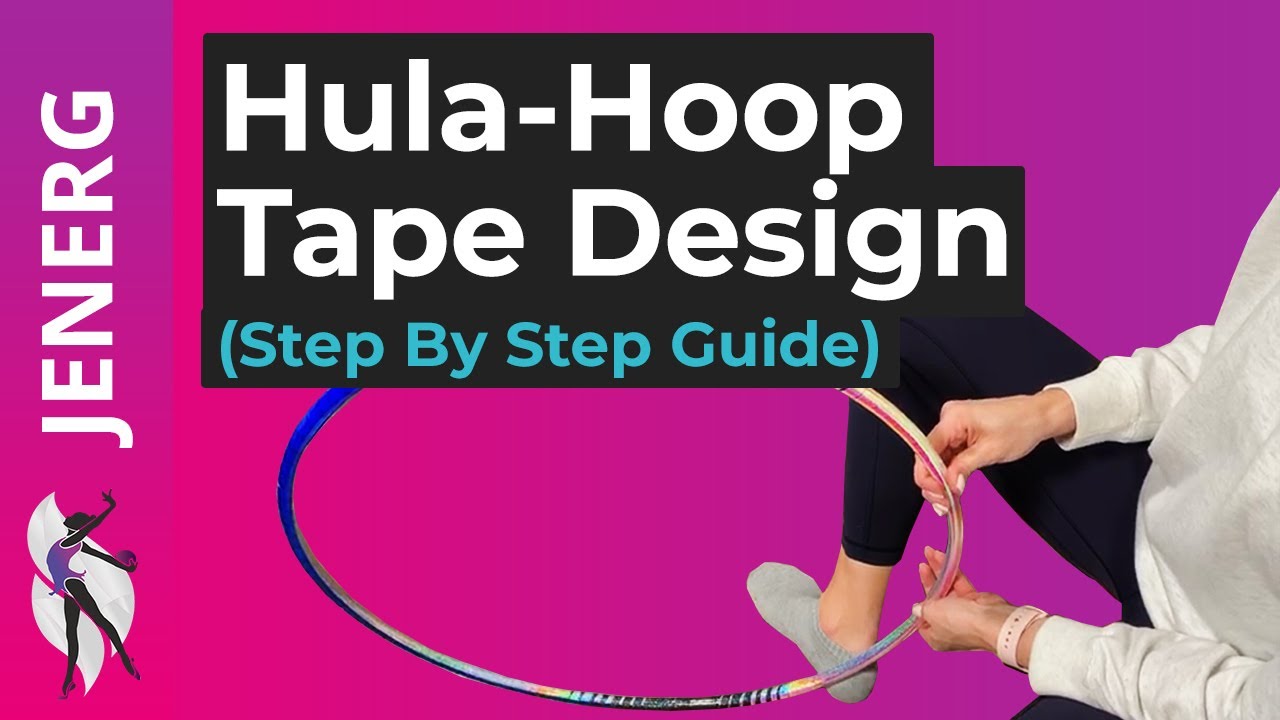 How to Tape a Hula Hoop Design Tips (Step by Step) YouTube