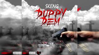 Skeng- Duppy Dem (Audio Visual)