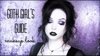 The Goth Girl&#39;s Guide: Makeup Look
