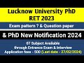 Lucknow University PhD RET All Information & PhD New Application Form 2024