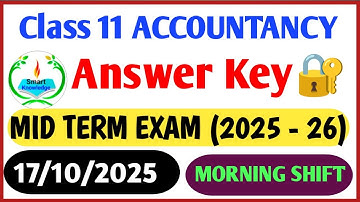 Class 11 accountancy  answer key 2025-26(Morning shift)accountancy  paper solution 2025/midterm exa