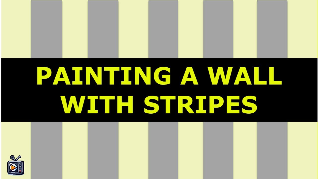 Painting a Wall with Stripes