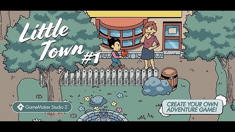 Little Town Game Maker Studio 2