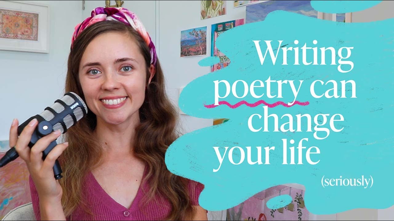 Writing poetry changed me, here’s why…
