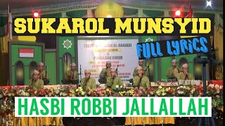 SUKAROL MUNSYID - HASBI ROBBI JALLALLAH full lirik arab - audio HD