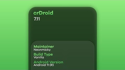 crDroid v7.11 Official Android 11 Review on Mi A1