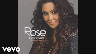 Rose Nascimento - Deus Vai Me Capacitar (Pseudo Vídeo)
