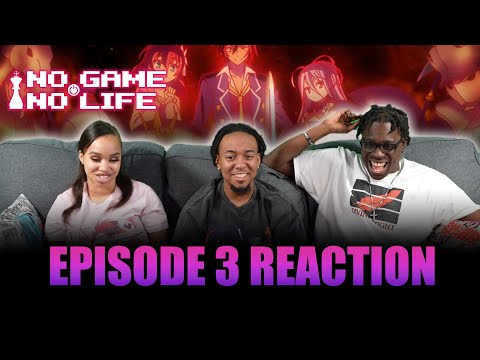 Expert | No Game No Life Ep 3 Reaction