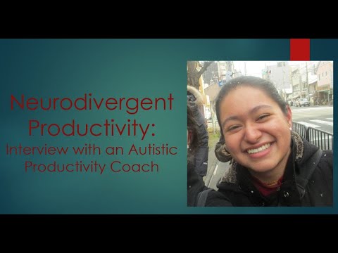 Neurodivergent Productivity: Interview with an Autistic Productivity Coach